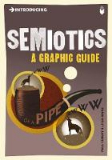 Picture of Introducing Semiotics: A Graphic Guide