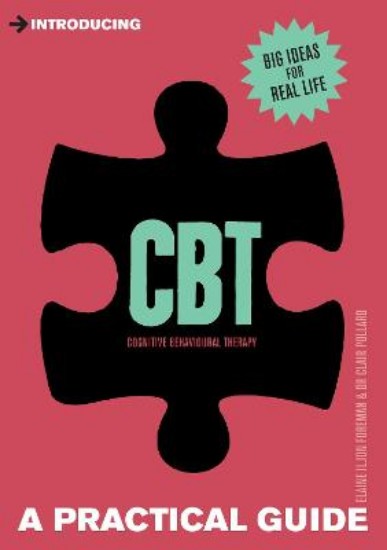 Picture of INTRODUCING COGNITIVE BEHAVIOURAL THERAPY: A PRACTICAL GUIDE