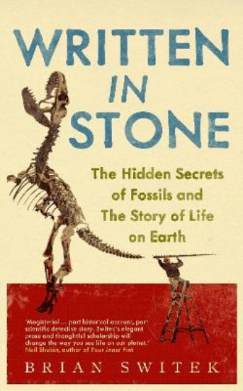 Picture of Written In Stone;The hidden secrets of fossils..