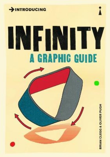 Picture of Introducing Infinity: A Graphic Guide