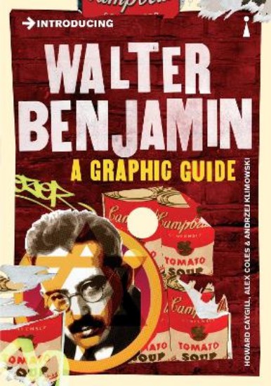 Picture of Introducing Walter Benjamin: A Graphic guide