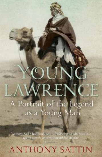 Picture of Young Lawrence: A Portrait of the Legend as a Young Man