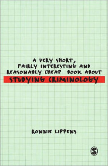Picture of Very Short, Fairly Interesting and Reasonably Cheap Book About Studying Criminology