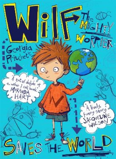 Picture of Wilf the Mighty Worrier: Saves the World