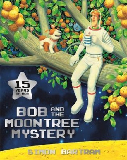 Picture of Bob and the Moon Tree Mystery