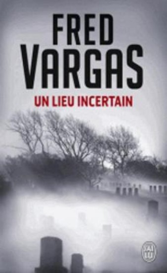 Picture of Un Lieu Incertain