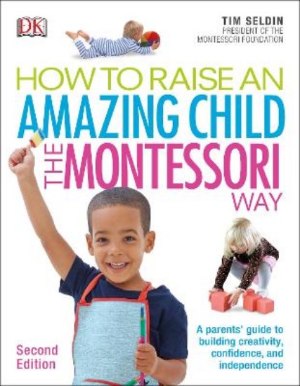 Picture of How to Raise an Amazing Child the Montessori Way