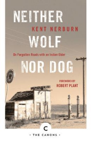 Picture of Neither Wolf nor Dog: On Forgotten Roads with an Indian Elder