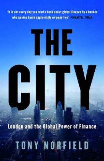 Picture of City: London and the Global Power of Finance
