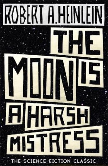 Picture of Moon is a Harsh Mistress