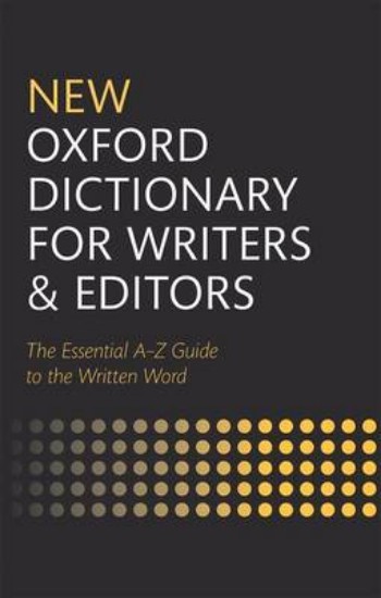 Picture of New Oxford Dictionary for Writers and Editors