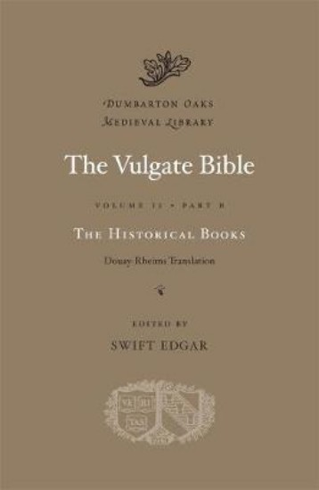 Picture of Vulgate Bible: Douay-Rheims Translation: v. 2, Pt. B: Historical Books