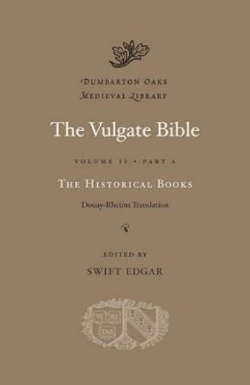 Picture of Vulgate Bible: Douay-Rheims Translation: v. 2, Pt. A: Historical Books