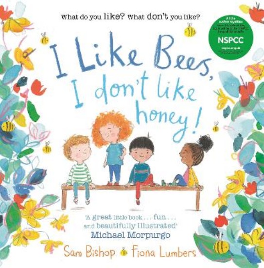 Picture of I Like Bees, I Don't Like Honey!