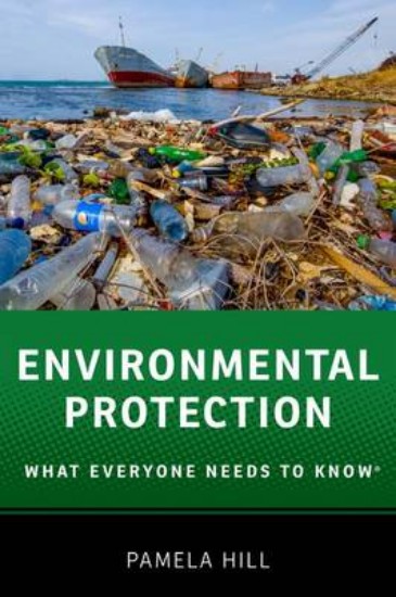 Picture of Environmental Protection: What Everyone Needs to Know (R)