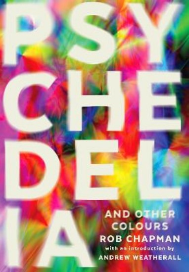 Picture of Psychedelia and Other Colours