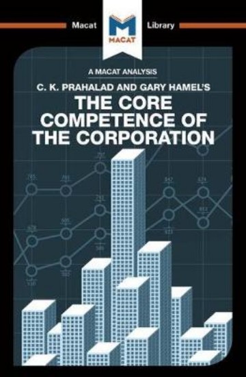 Picture of C.K. Prahalad & Gary Hamel's The Core Competence of the Corporation