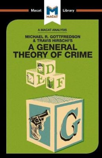 Picture of Michael R. Gottfredson & Travish Hirschi's A General Theory of Crime