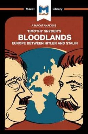 Picture of Timothy Snyder's Bloodlands: Europe Between Hitler and Stalin