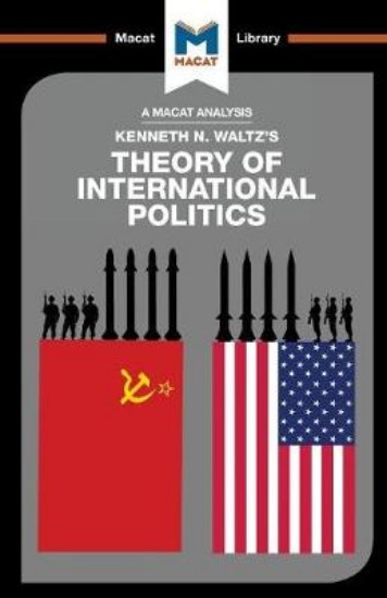 Picture of Kenneth N. Waltz's Theory of International Politics