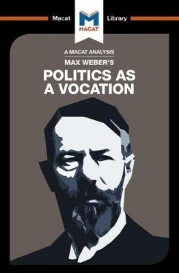 Picture of Max Weber's Politics as a Vocation
