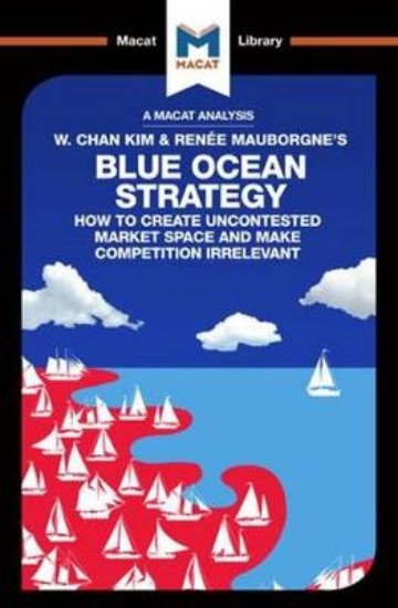 Picture of W. Chan Kim & Renee Mauborgne's Blue Ocean Strategy