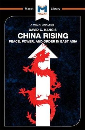 Picture of David C. Kang's China Rising: Peace, Power and Order in East Asia