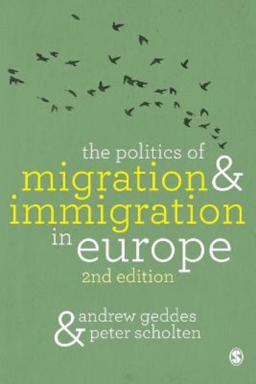 Picture of The Politics of Migration and Immigration in Europe
