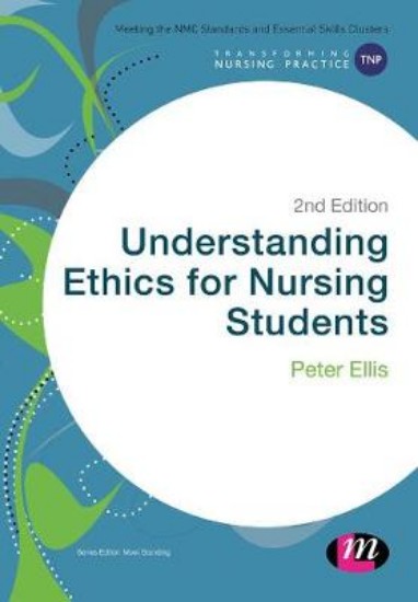 Picture of Understanding Ethics for Nursing Students 2ed