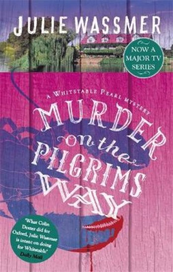 Picture of Murder on the Pilgrims Way: Whitstable Pearl Mysteries 4