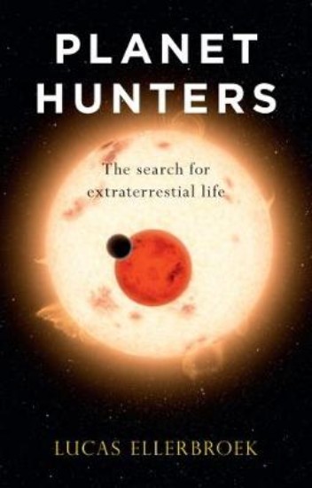 Picture of Planet Hunters: The Search for Extraterrestrial Life