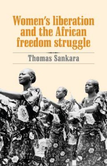 Picture of Women's Liberation and the African Freedom Struggle