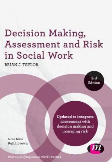 Picture of Decision Making, Assessment and Risk in Social Work 3ed