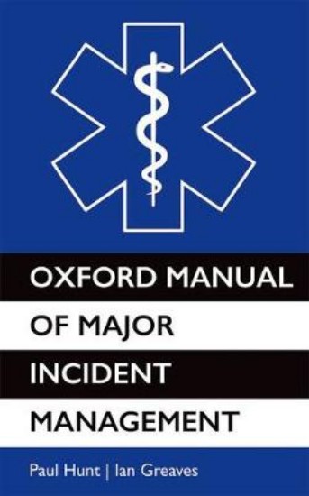 Picture of Oxford Manual of Major Incident Management