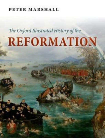 Picture of Oxford Illustrated History of the Reformation