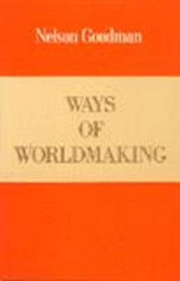 Picture of Ways of Worldmaking