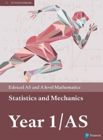 Picture of Edexcel AS and A level Mathematics Statistics & Mechanics Year 1/AS Textbook + e-book