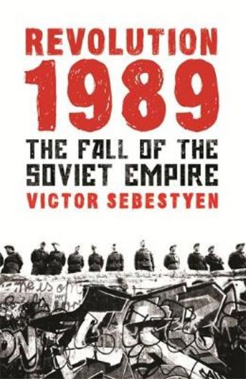 Picture of Revolution 1989: The Fall of the Soviet Empire