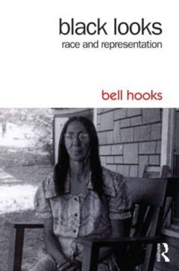 Picture of Black Looks: Race and Representation