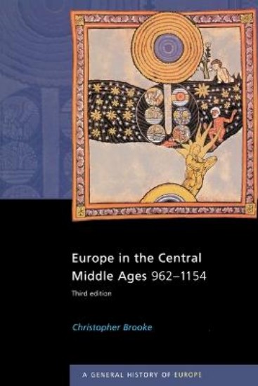 Picture of Europe in the Central Middle Ages: 962-1154 3ed