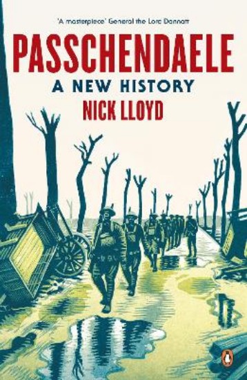 Picture of Passchendaele: A New History