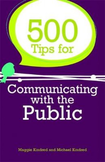 Picture of 500 Tips for Communicating with the Public