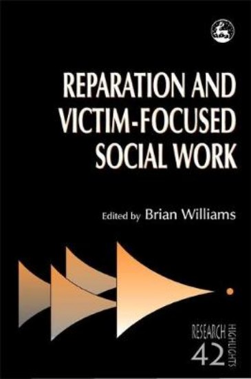 Picture of Reparation and Victim-Focused Social Work