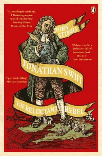 Picture of Jonathan Swift: The Reluctant Rebel