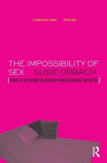 Picture of Impossibility of Sex: Stories of the Intimate Relationship between Therapist and Client