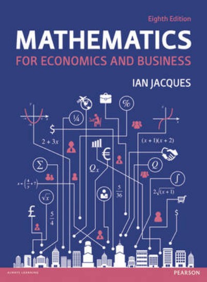 Picture of Mathematics for Economics and Business 8ed
