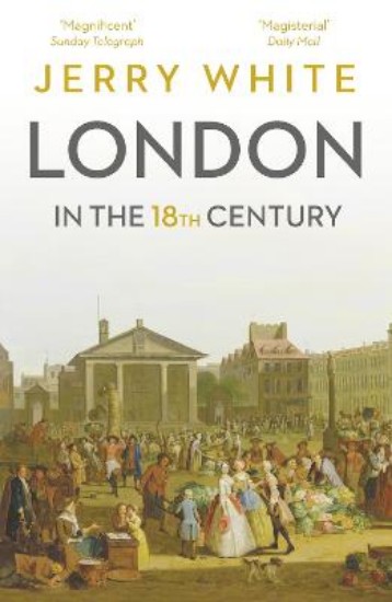 Picture of London In The Eighteenth Century