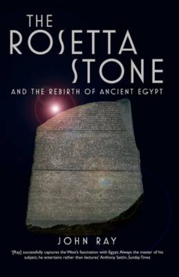 Picture of Rosetta Stone: and the Rebirth of Ancient Egypt