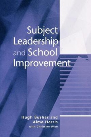 Picture of Subject Leadership and School Improvement