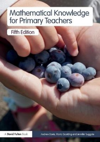 Picture of Mathematical Knowledge for Primary Teachers 5ed